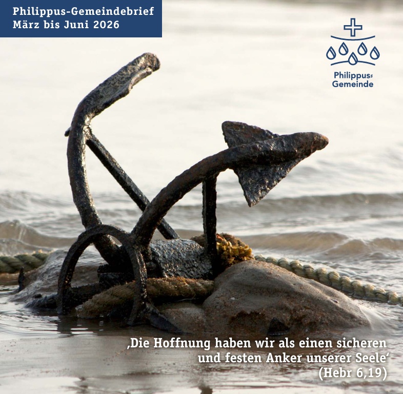 Philippus Gemeindebrief März bis Juni 2026